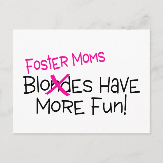 Foster Moms Have More Fun Postcard (Front)