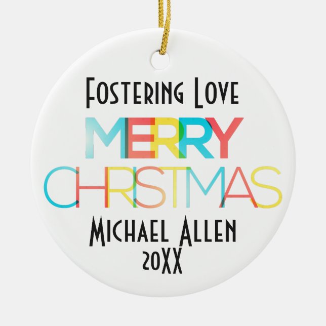 Fostering Love Merry Christmas Dated Gift Ceramic Tree Decoration (Front)