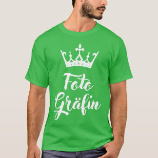 Foto Grfin Fotografie Fotografin Spa Damen T-Shirt