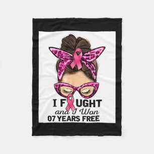 Fought And I Won 7 Years Free Messy Bun Breast Can Fleece Blanket
