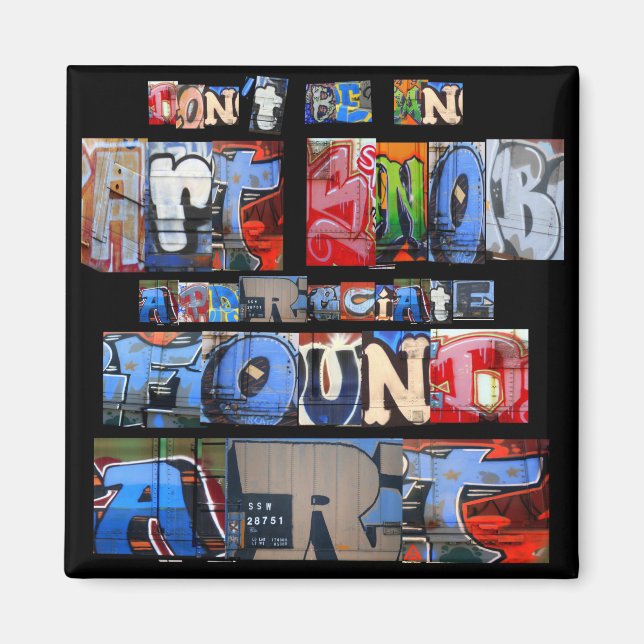 Found Art Graffiti Magnet (Front)