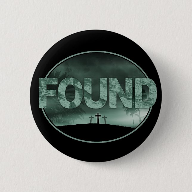 FOUND Button (Front)