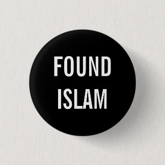 FOUND ISLAM button