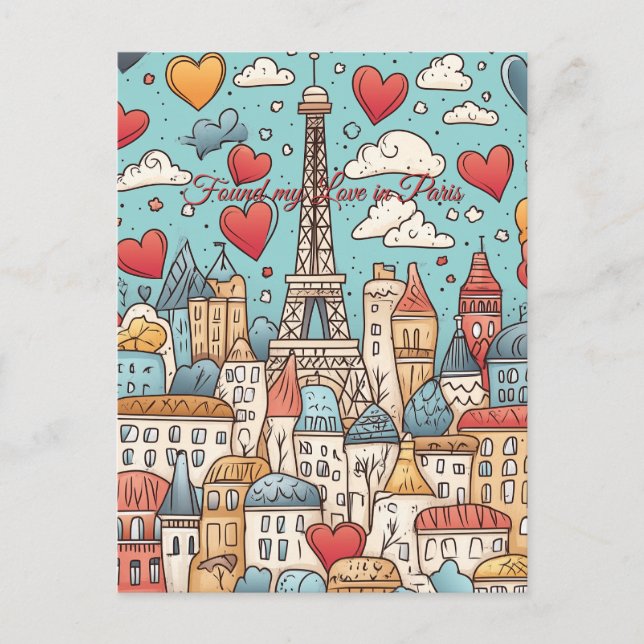 Found my Love in Paris France Valentine's Day Postcard (Front)