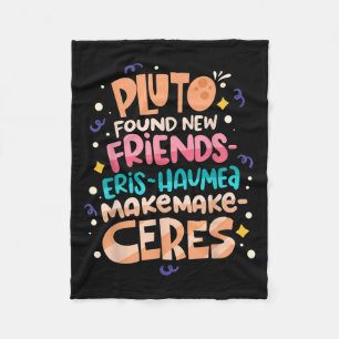 Found New Friends Funny Science Quotes Planets Fleece Blanket