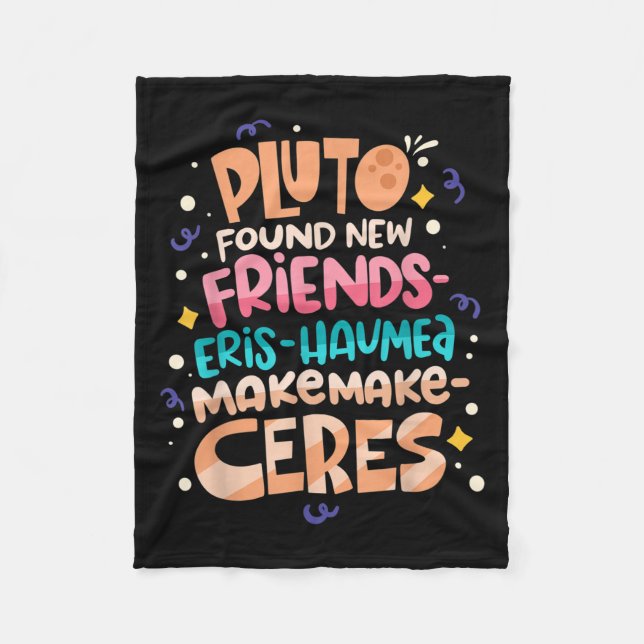 Found New Friends Funny Science Quotes Planets  Fleece Blanket (Front)