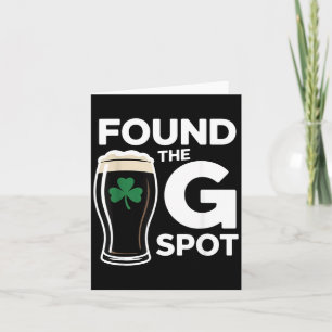 Found The G Spot Funny St Patricks Day Card