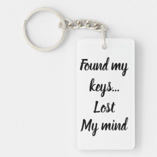 Found the keys, lost my mind key ring
