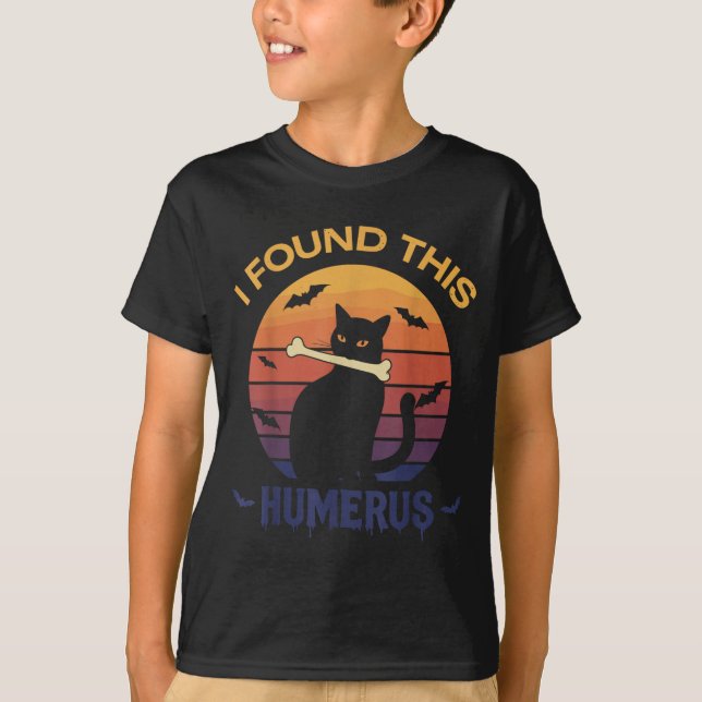 Found This Humerus Shirt Halloween Black Cat (Front)
