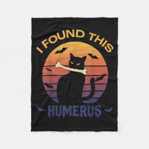 Found This Humerus Shirt Halloween Black Cat Fleece Blanket