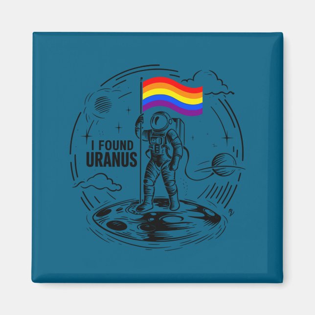 Found Uranus Rainbow Spaceman Astronaut Magnet (Front)