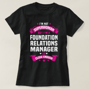 Foundation Relations Manager T-Shirt