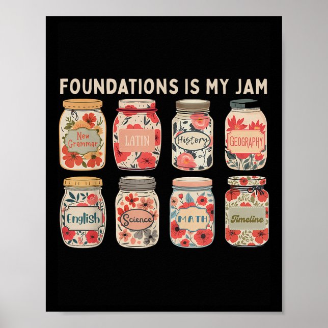 Foundations Clical Conversations Is My Jam Homesch Poster (Front)