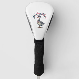 Founding Father Goose Vintage Patriotic Shirt Desi Golf Head Cover