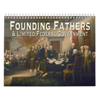 Founding Fathers & Limited Government Quotes Calendar