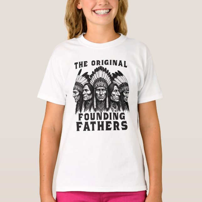 Founding Fathers Native American Indian T-Shirt (Front)