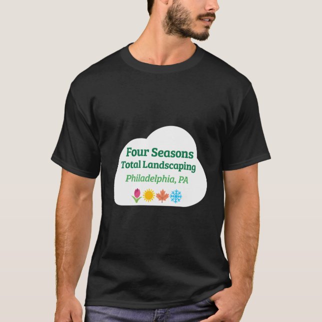 Four 4 Seasons Total Landscaping T-Shirt (Front)