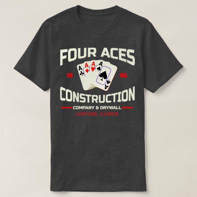 Four Aces Construction Co from Roseanne T-Shirt (Design Front)