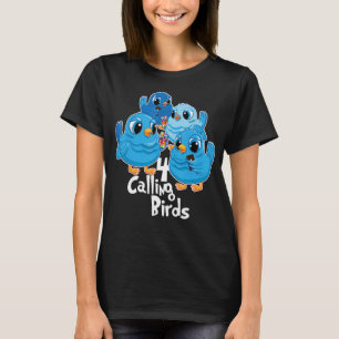 Four Calling Birds 12 Days Christmas Song Funny Gi T-Shirt