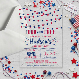 Four Ever Free! 4th Of July 4th Birthday Party Acrylic Invitations