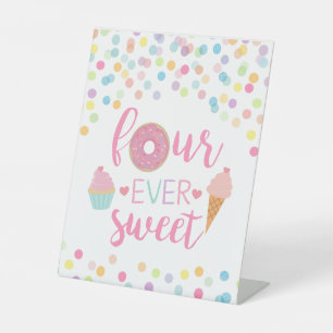 Four ever sweet birthday party table sign