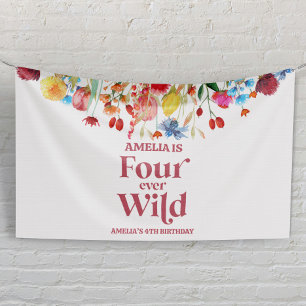 Four Ever Wild Wildflower 4th Birthday Party Banner