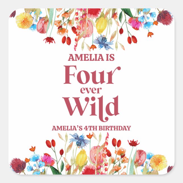 Four Ever Wild Wildflower 4th Birthday Party Square Sticker (Front)