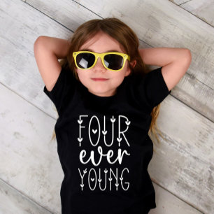Four Ever Young - 4th Birthday Girl Gift T-Shirt