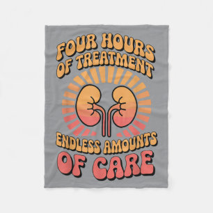 Four Hours Of Treatment Funny Dialysis Nurse Fleece Blanket