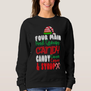 Four Main Food Groups Elf Buddy Christmas Pajama Sweatshirt