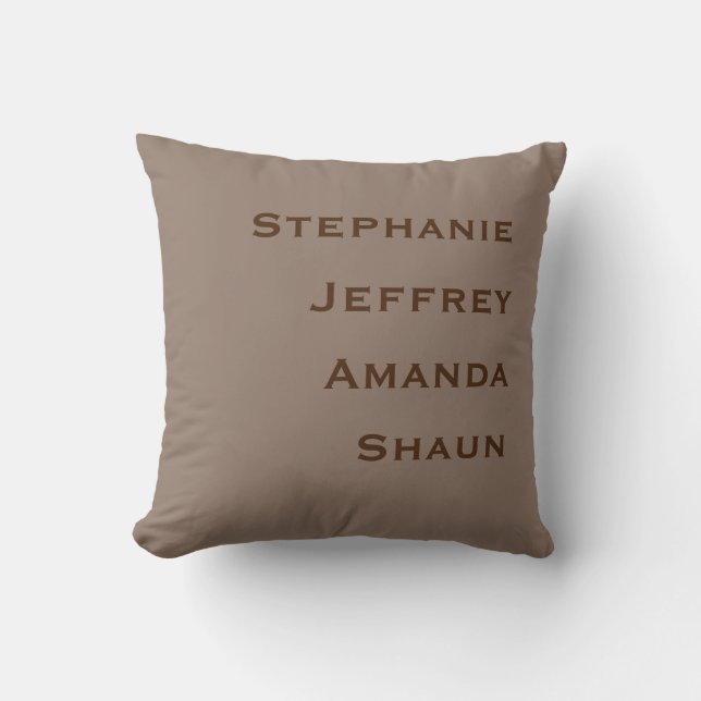 Four Names Tan and Brown Square  Cushion (Front)
