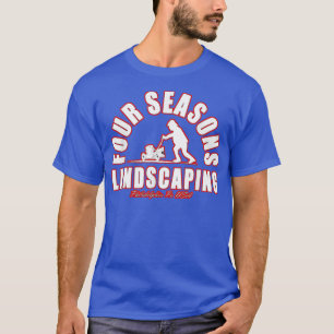 four seasons total landscaping  T-Shirt
