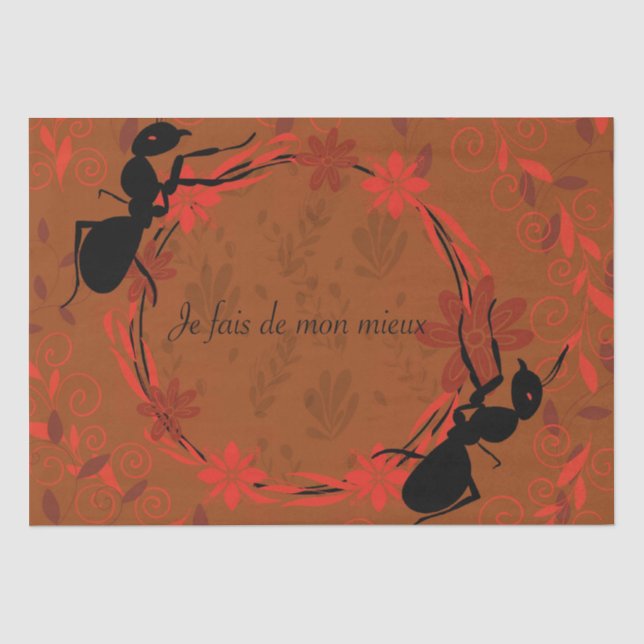 fourmi, affirmation positive ,phrase inspirante tissue paper (Front)