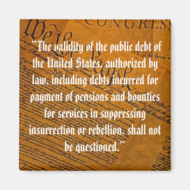 Fourteenth Amendment Public Debt Magnet (Front)