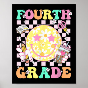 Fourth 4th Grade Teacher Kid Preppy First Day Of S Poster