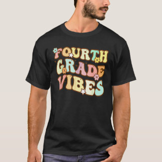 Fourth 4th Grade Vibes Retro Teacher Students Back T-Shirt