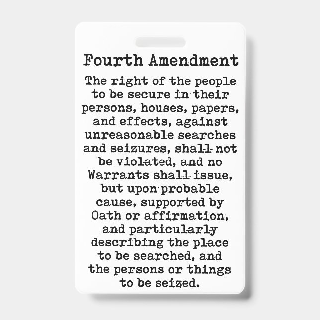 Fourth Amendment-Constitution of the United States ID Badge (Front)