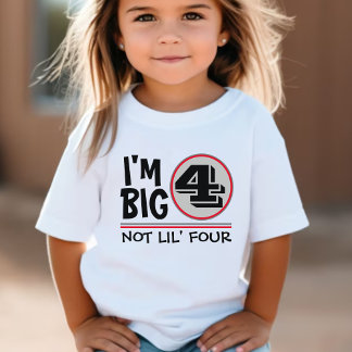 Fourth Birthday I'm Big 4 Not Lil Four Red & Grey Toddler T-Shirt