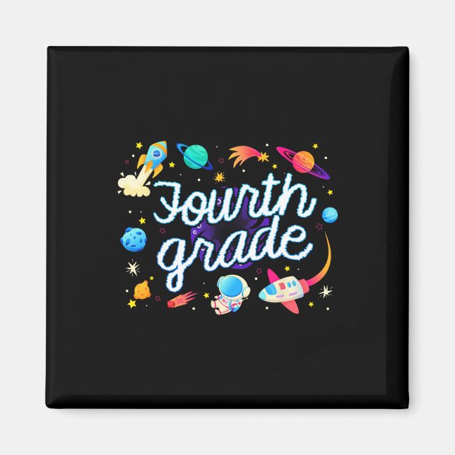 Fourth Grade Astronaut Planets Space Back To Schoo Magnet (Front)