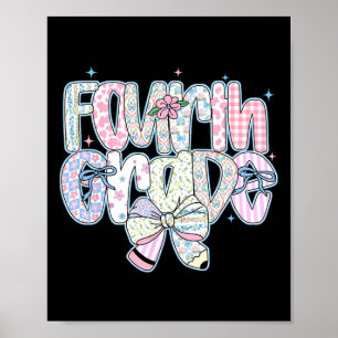 Fourth Grade Ck To School Coquette Preppy Pencil B Poster