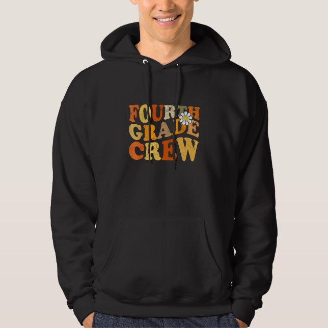 Fourth Grade Crew Students Back To School Hoodie (Front)
