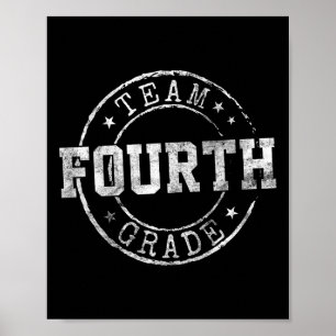 Fourth Grade Dream Team 4th Grade First Day Of Sch Poster