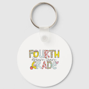 Fourth Grade Dream Team Back To School 4th Grade T Key Ring