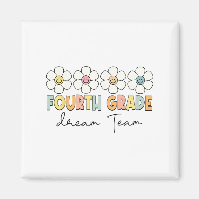 Fourth Grade Dream Team Back To School 4th Grade T Magnet (Front)