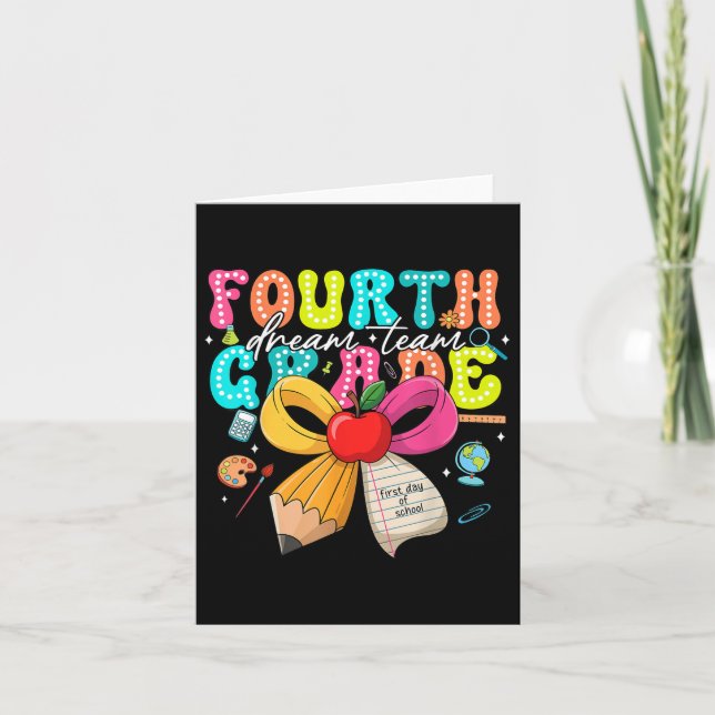Fourth Grade Dream Team Back To School Teacher Boy Card (Front)