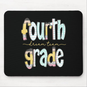 Fourth Grade Dream Team Pencil Back To School Boys Mouse Pad