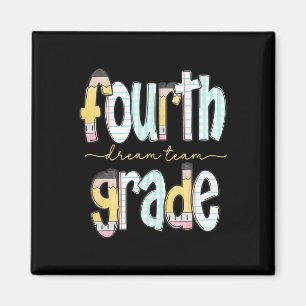 Fourth Grade Dream Team Pencil Ck To School Boys G Magnet