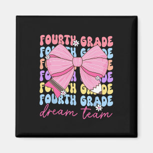 Fourth Grade Dream Team Teacher Bow Back To School Magnet