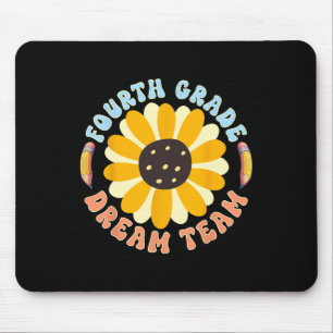 Fourth Grade Dream Team Teacher Student Back To Sc Mouse Pad