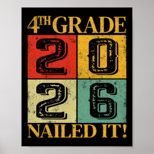 Fourth Grade Graduation 2026 4th Grade Nailed It Poster